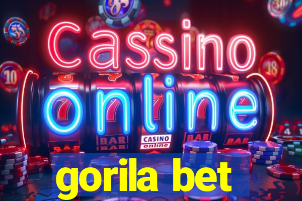 gorila bet